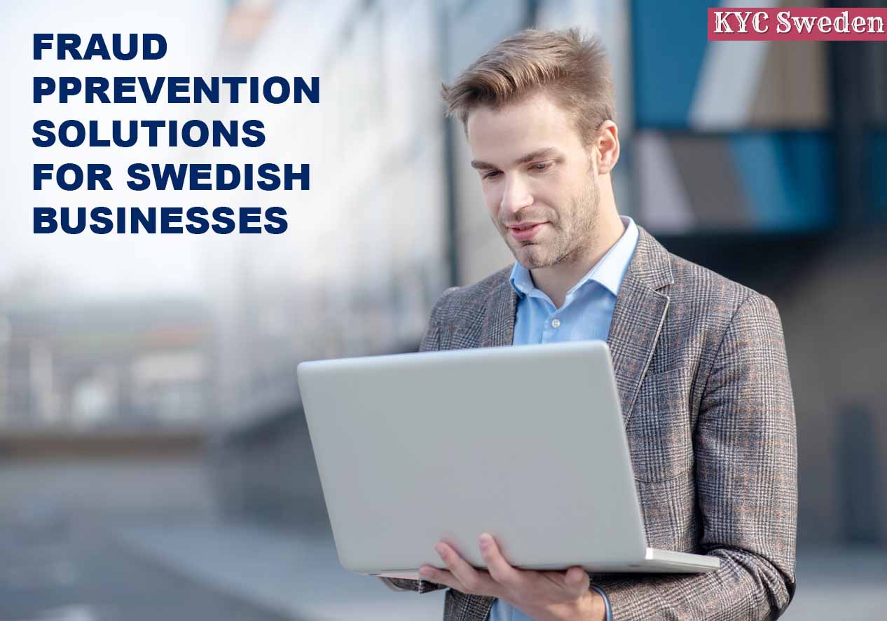 Fraud Prevention Solution for Swedish Businesses
